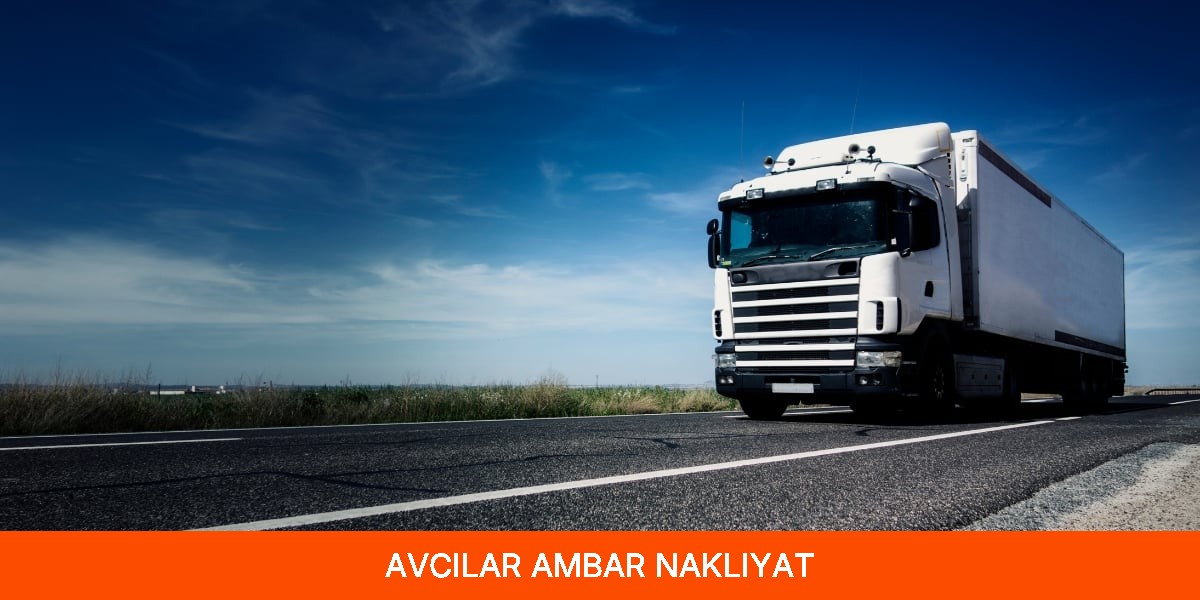 Avcılar Ambar Nakliyat